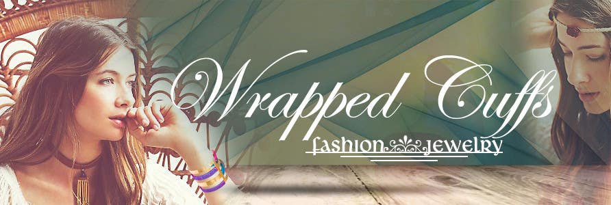Bài tham dự cuộc thi #229 cho                                                 Design a Banner for Fashion Jewelry- Wrapped Cuffs
                                            