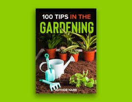 #29 pentru Design a bookcover for a gardening tips book de către sandymanme