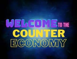 #170 untuk Create a logo for a product brand called &quot;Welcome to the Counter Economy&quot; oleh IQMALRUSLAN31