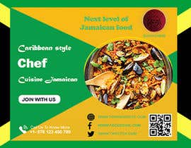 #41 pentru Banner for a Caribbean style chef/cuisine  Jamaican. Used for events de către sorowarhossen09