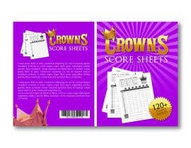 Nro 42 kilpailuun Crowns Score Sheets käyttäjältä mahabulmondol75