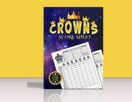 Nro 55 kilpailuun Crowns Score Sheets käyttäjältä Graphicstudio07