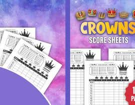 Nro 48 kilpailuun Crowns Score Sheets käyttäjältä sajidmondol