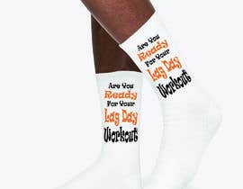 #87 pentru Gym Sock Graphic Design - Leg Day de către ariful00islam