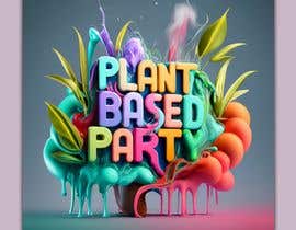 nº 83 pour Logo Plant Based Party par mdalsafi44 