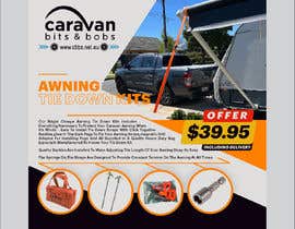 #208 untuk COLOURFUL INFORMATIVE FLYER PROMOTING OUR CARAVAN AWNING TIE DOWN KITS FOR USE ON FACEBOOK AND INSTAGRAM oleh PTFRAME