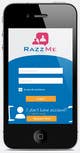 Icône de la proposition n°4 du concours                                                     Design an App Mockup for RazzMe
                                                