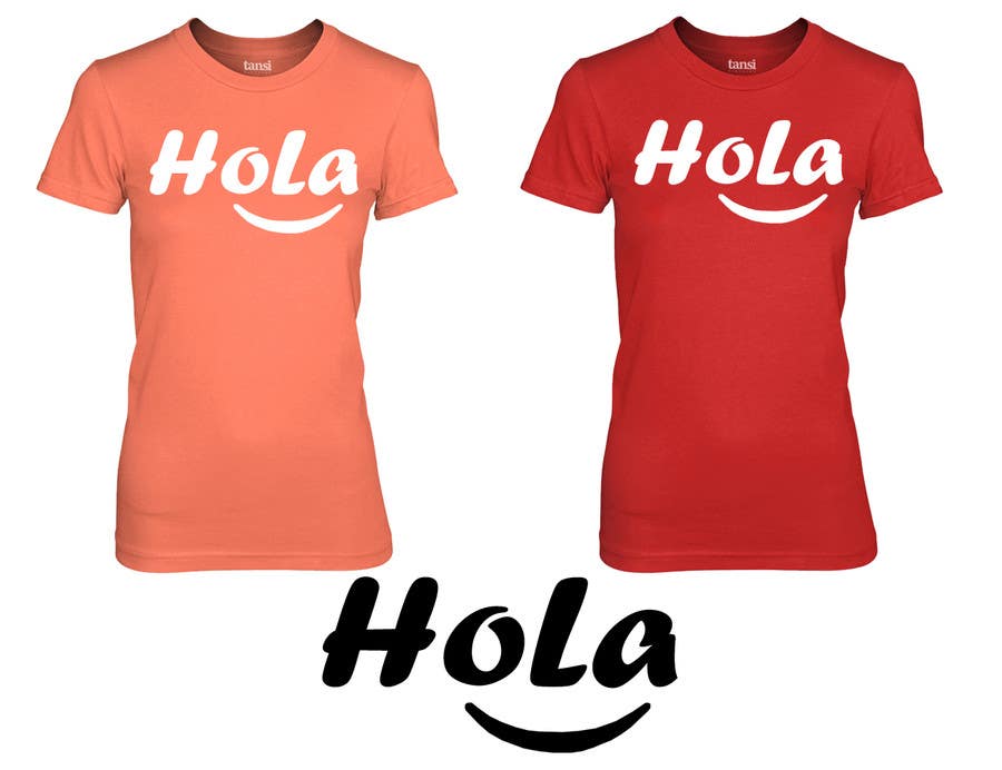 Konkurrenceindlæg #151 for                                                 Design a T-Shirt - Spanish Hello - Hola
                                            