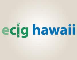 #35 untuk Design a Logo for E-CIG HAWAII oleh nevermindstudios