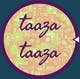 #183. pályamű bélyegképe a(z)                                                     "taaza taaza" logo design
                                                 versenyre