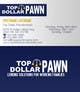 Contest Entry #104 thumbnail for                                                     Business Card Design for Top Dollar Pawnbrokers
                                                