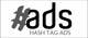 Icône de la proposition n°84 du concours                                                     Design a Logo for Hash Tag Ads
                                                