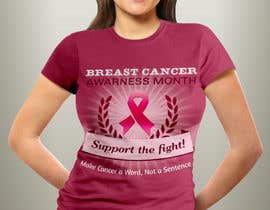 #20 untuk Design a T-Shirt for Breast Cancer Month oleh TemplateDigitale