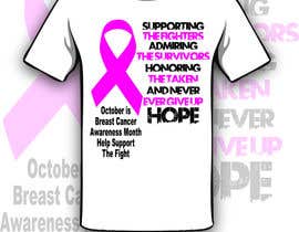 #13 untuk Design a T-Shirt for Breast Cancer Month oleh Drhen