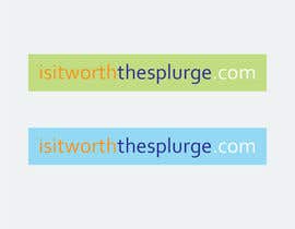 #14 untuk Design a Logo for isitworththesplurge.com oleh ratnasaha47
