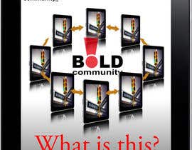 #30 untuk Design a Brochure for BOLD! Mobile Community Platform oleh Kusmin