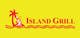 Miniatura da Inscrição nº 110 do Concurso para                                                     Design a Logo for ISLAND GRILL
                                                