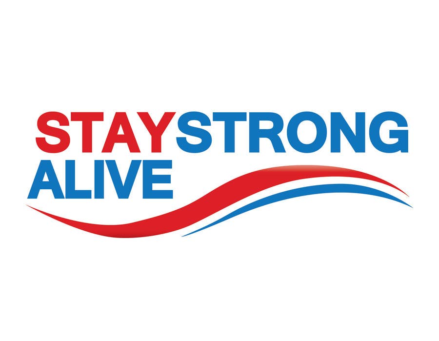 Inscrição nº 72 do Concurso para                                                 Design a Logo for "Stay Strong Stay Alive"!
                                            