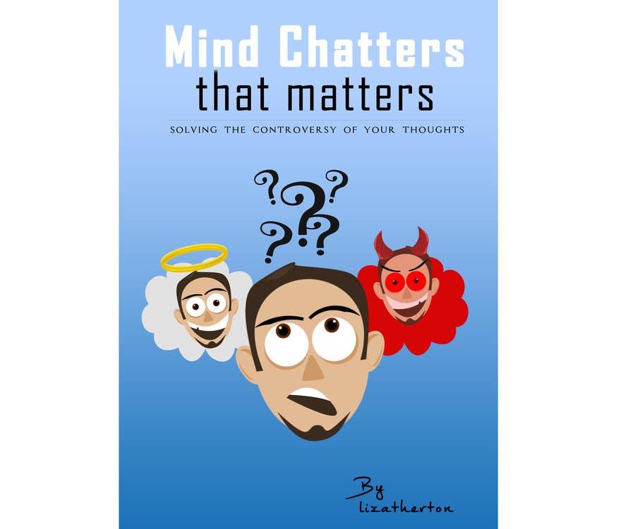 Inscrição nº 27 do Concurso para                                                 Illustrate Something for my book cover - Mind Chatter That Matters
                                            