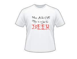 #24 for Creative Beer T-Shirt Design Contest #2 by mustiali53