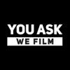 youaskwefilm's Profile Picture